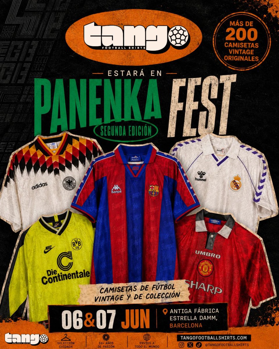 ShirtsTango's tweet photo. ¿Planazo antes del Mundial? Lo tenemos.

Este 𝟲 𝘆 𝟳 𝗱𝗲 𝗷𝘂𝗻𝗶𝗼 estaremos en el PANENKA FEST (2ª edición) con 𝗺á�� 𝗱𝗲 𝟮𝟬𝟬 𝗰𝗮𝗺𝗶𝘀𝗲𝘁𝗮𝘀 𝘃𝗶𝗻𝘁𝗮𝗴𝗲 𝗼𝗿𝗶𝗴𝗶𝗻𝗮𝗹𝗲𝘀 🔥

📍 Antigua Fábrica Estrella Damm
🎟️ 𝗘𝗻𝘁𝗿𝗮𝗱𝗮𝘀 𝗲𝗻 @RevistaPanenka https://t.co/59o4S0VX3Z