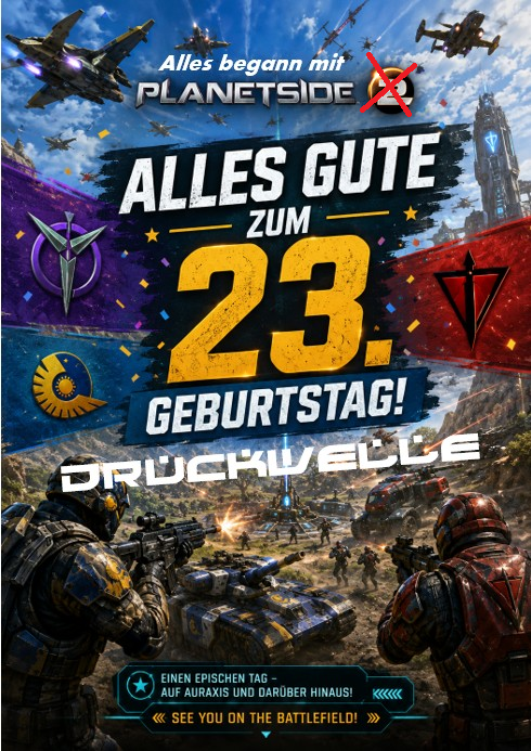 KarlDary's tweet photo. Am 29.5 hat DRUCKWELLE seinen 23 Geburtstag erreicht.

Heute wieder ab 20:00 Live in Planetside 2, kämpft DRUCKWELLE für Vanu Sovereignty.

Verfolgen könnt ihr es unter diesen Links:     https://t.co/Xr49NDV6ZZ https://t.co/mtaZmcuxGy https://t.co/yPwicgWWBP