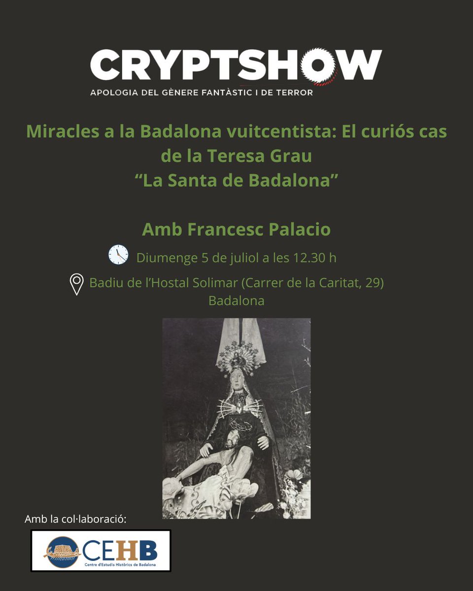 Cryptshow's tweet photo. ✨ Qui era Maria Teresa Grau, la "Santa de #Badalona"? 
Com va arribar a protagonitzar suposades curacions miraculoses que van posar en alerta les autoritats?

🗓️ 5 de juliol | 12.30 h
📍 Badiu de l’Hostal Solimar
🎙️ A càrrec de Francesc Palacio @cehbadalona https://t.co/sLBJxjMqje