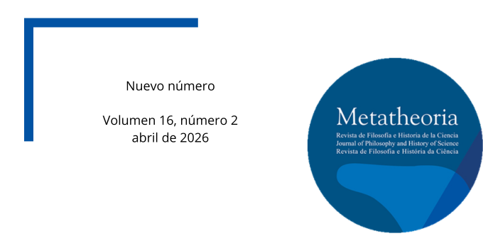 Metatheoria1's tweet photo. Nuevo número de Metatheoria. 
Vol. 16 Núm. 2 (2026)
https://t.co/ToNjk8UOWP https://t.co/4auvkmTTzM