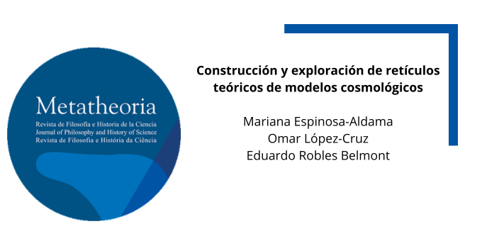 Metatheoria1's tweet photo. Construcción y exploración de retículos teóricos de modelos cosmológicos
Mariana Espinosa-Aldama, Omar López-Cruz, Eduardo Robles Belmont

https://t.co/4YyqF5XTnH https://t.co/YHF8arqnWD