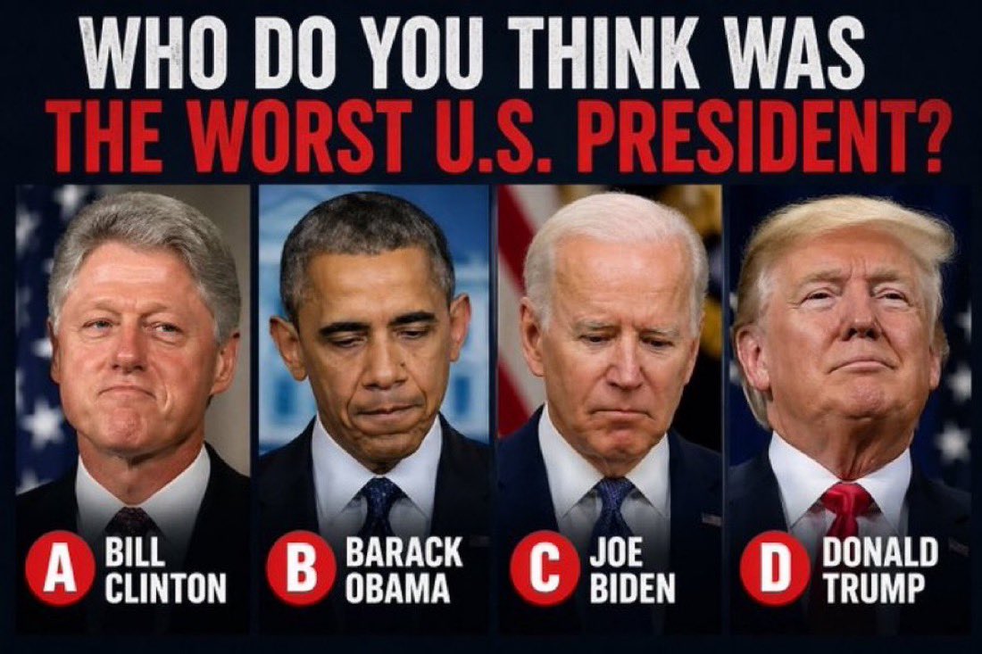 Maga_xnzrt's tweet photo. 🔥 Time for a debate! 🔥

If you had to choose just one of these presidents as the worst in U.S. history, who would it be ? 

A. Bill Clinton
B. Barack Obama
C. Joe Biden
D. Donald Trump

Drop just one letter (A, B, C, or D) in the comments and tell us why you made that choice! 🇺🇸