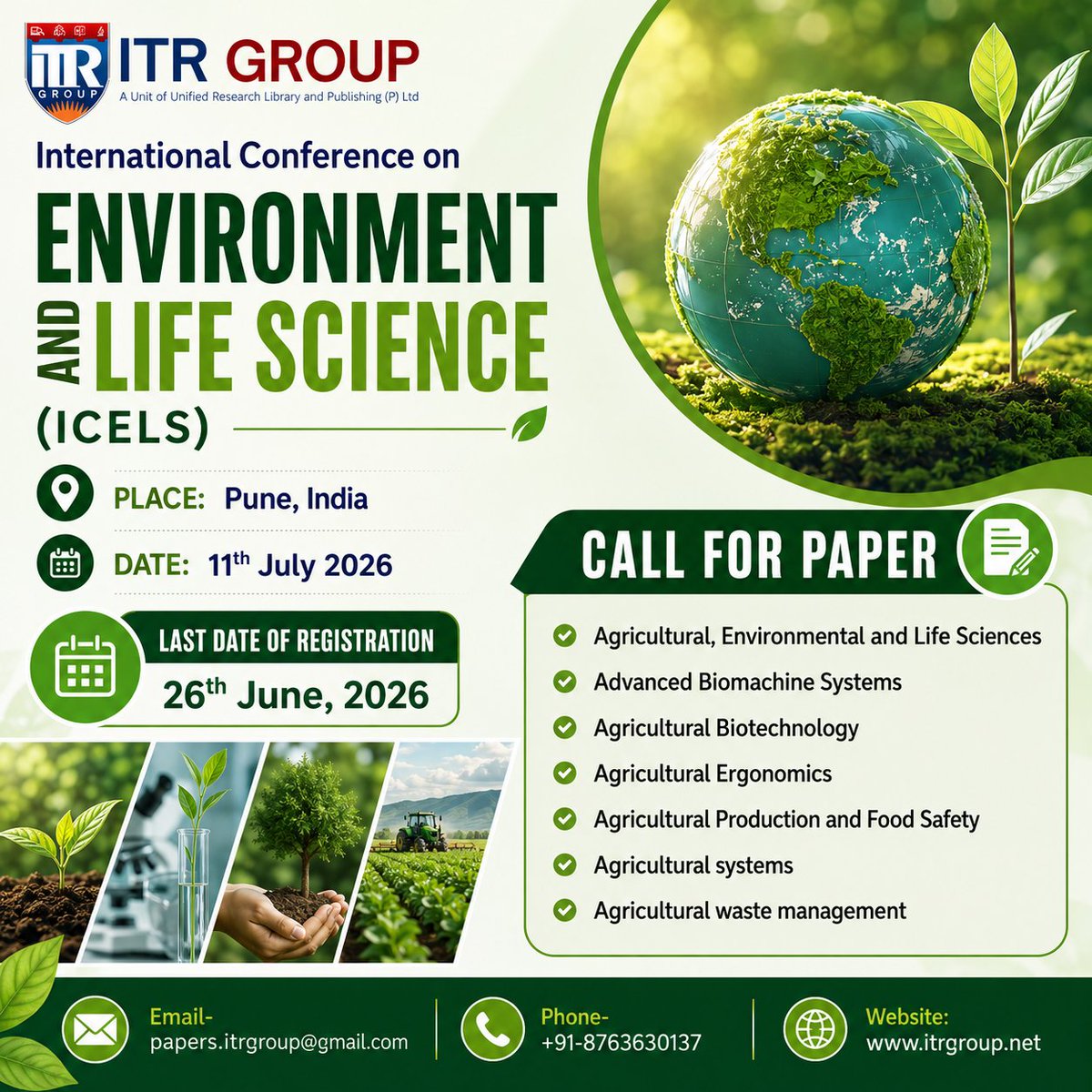 group_itr's tweet photo. 🌿🌍 International Conference on Environment and Life Science (ICELS–2026)

📍 Pune, India
📅 11th July 2026

Event Details:

🌐 https://t.co/4kKagR0F0I

#itrgroup #ICELS2026 #EnvironmentScience #LifeSciences #ResearchConference #PuneIndia #ScopusIndexed  #ConferenceAlert https://t.co/rKjPLcVaqZ