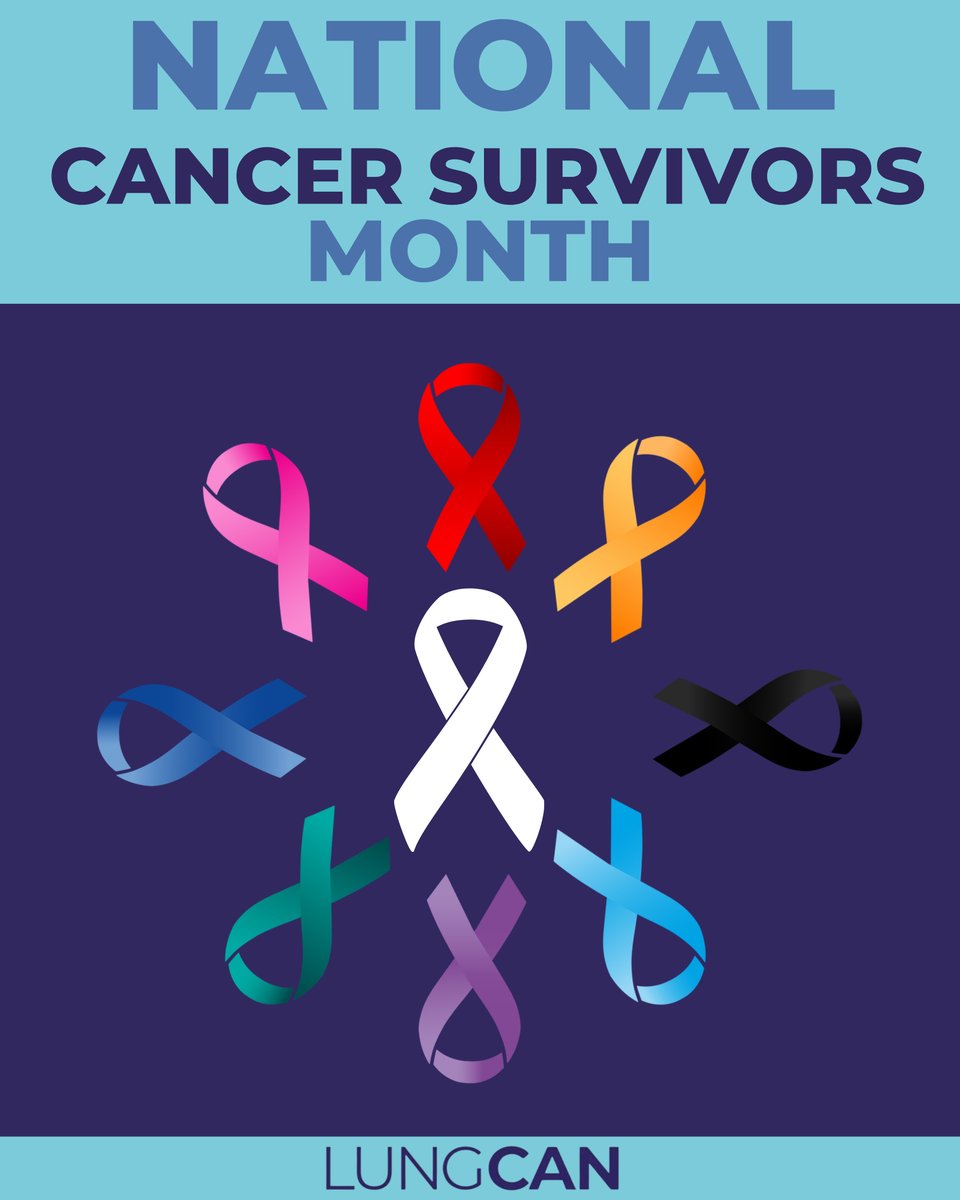 LungCAN's tweet photo. This #NationalCancerSurvivorsMonth is about YOU!
We celebrate the resilience of those living with and beyond cancer. A cancer diagnosis can change life in an instant. Yet every day, survivors continue to face challenges with courage, determination, and hope. https://t.co/QC0quJijys