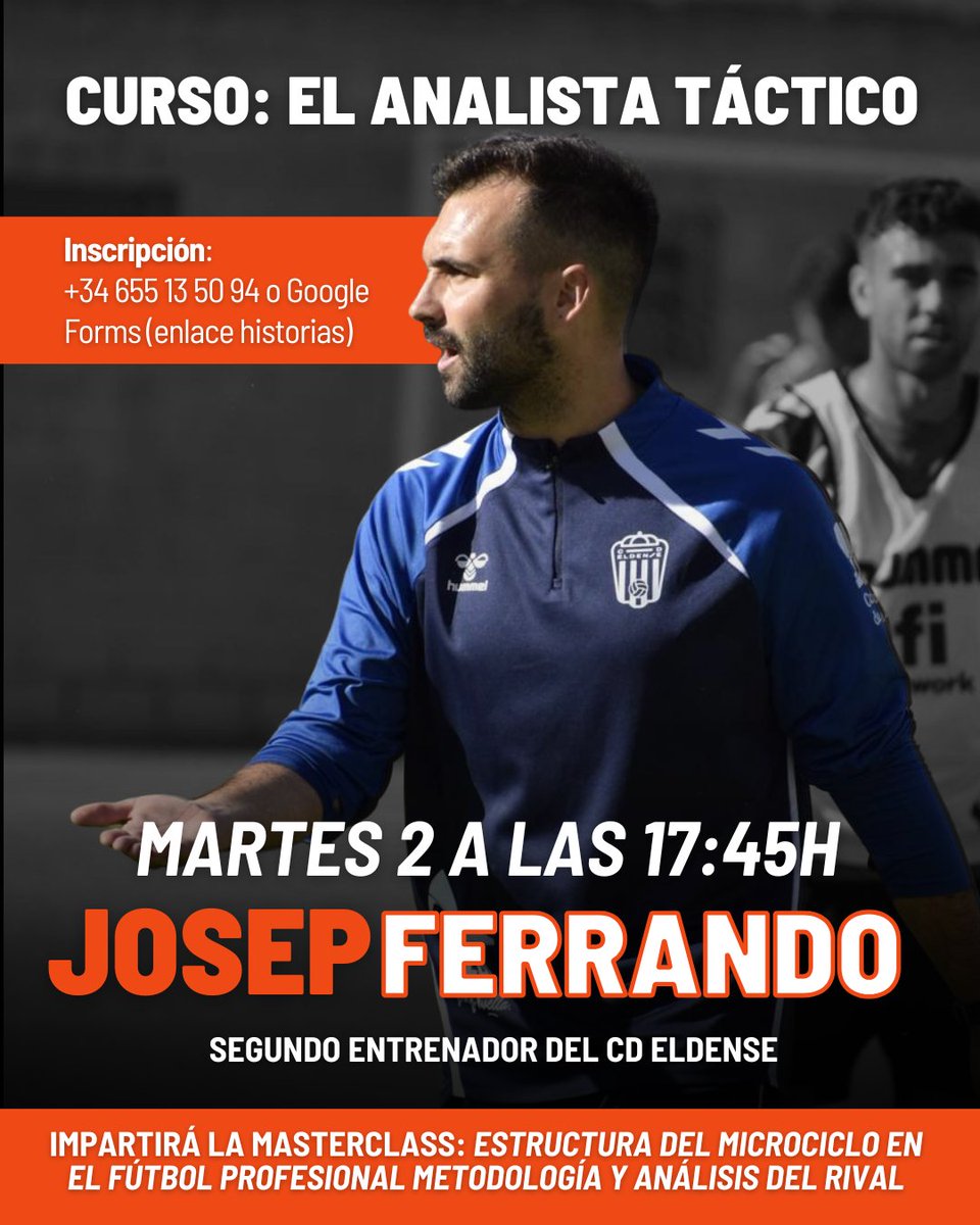 EliteSport_INFO's tweet photo. 🎓 2ª MASTERCLASS  ⚽
Mañana a las 17:45h con Josep Ferrando, 2o entrenador del CD Eldense

⚠️ Abierta para quienes no estén inscritos en el curso.

📲 Info e inscripciones: 
https://t.co/KmRETLXa1V
+34 655 13 50 94

#CDEldense #AnalisisTactico #FutbolProfesional #EliteSport https://t.co/GyJKhUuucc