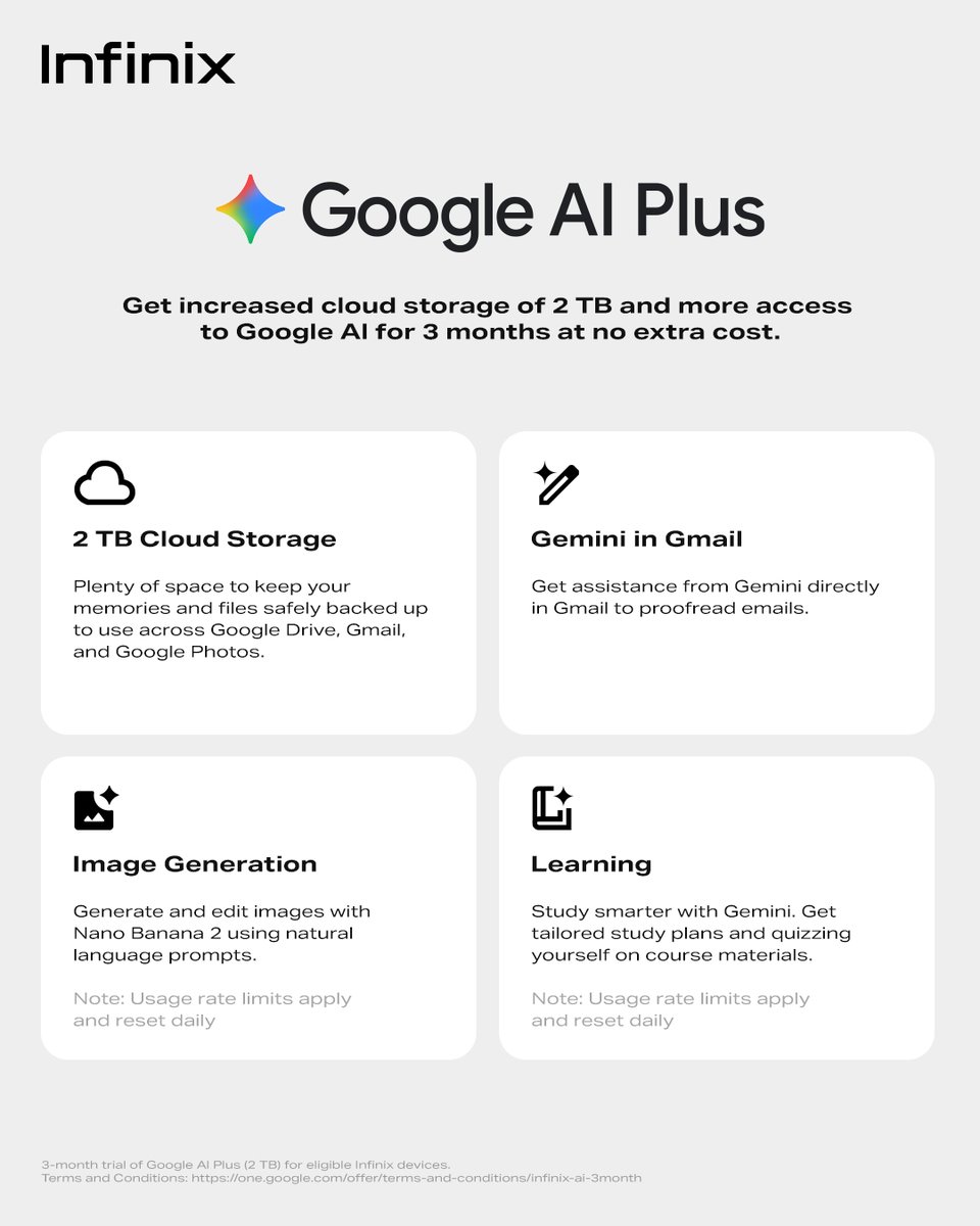 Infinix_Mobile's tweet photo. #Infinix meets #GoogleAIPlus

Unlock more productivity and creativity with Google AI, now available on NOTE 60 Series, GT 50 Pro, NOTE Edge, HOT 70 Series, and SMART 20. 

Empower your everyday—get more Google AI and 2 TB of cloud storage for 3 months at no cost. 

#Google https://t.co/Nz9EQ1HOc1