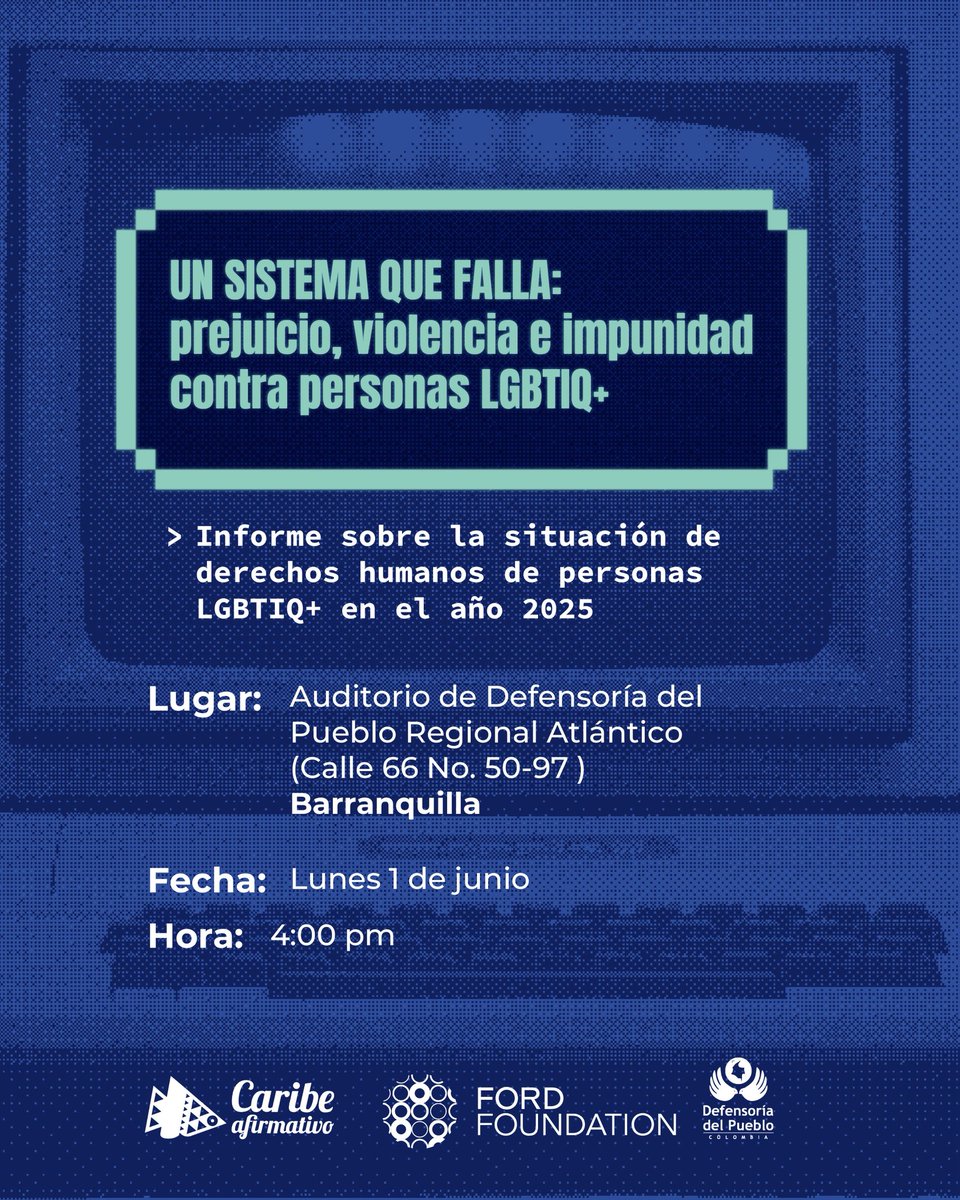 Caribeafirmativ's tweet photo. 🇨🇴🏳️‍🌈#Barranquilla | Hoy nos vemos en la socialización de nuestro informe de DD.HH. “Un sistema que falla: prejuicio, violencia e impunidad contra personas LGBTIQ+”. 

Acompáñanos desde las 4:00 p.m. en el Auditorio de la Defensoría del Pueblo. https://t.co/LpbSlelYZI