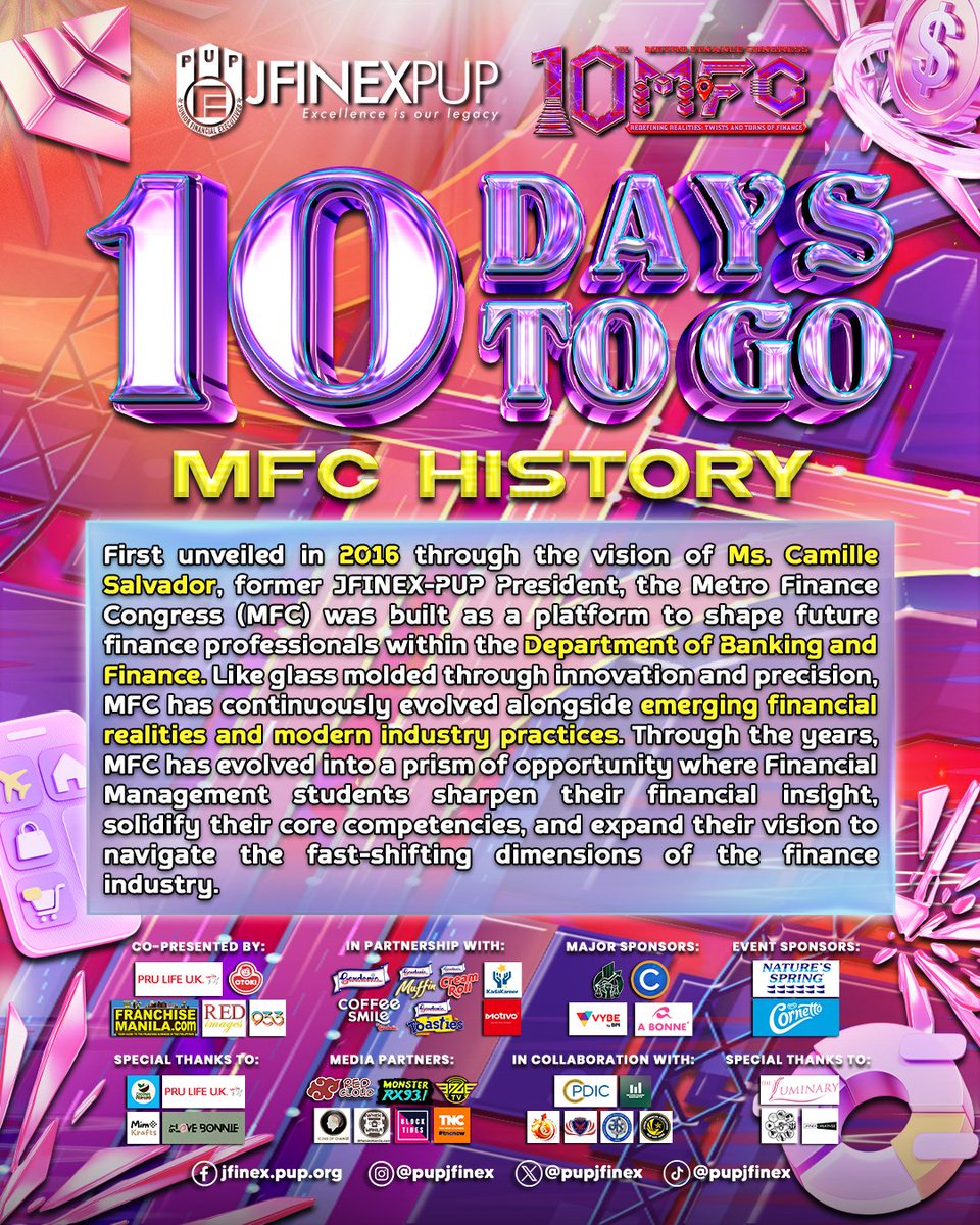 PUPJFINEX's tweet photo. 𝟭𝟬 𝗗𝗔𝗬𝗦 𝗧𝗢 𝗚𝗢! ⏳

A decade of impact. A future in motion.

MFC turns 10—uniting bold minds, powerful insights, and the next generation of financial leaders.

#10thMFC
#RedefiningRealities
#TwistsandTurns
#JFINEXperience https://t.co/I1fFBucTw8