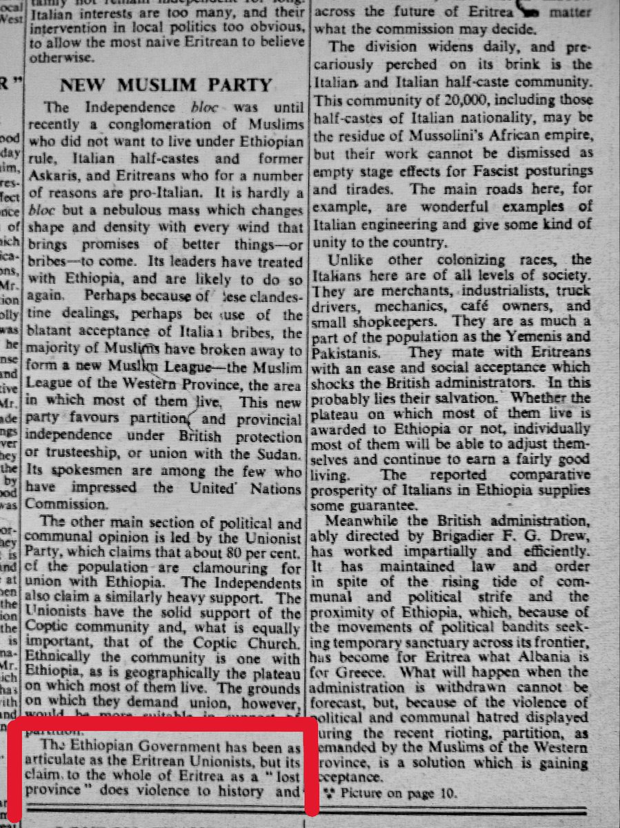 SirakBahlbi's tweet photo. Martin Plaut posted an article from The Times (London), written in March 1950, emphasizing that #Eritrea was not considered fit for nationhood. I would like to thank Mr. Plaut for sharing this piece of evidence, as it reveals more than he bargained during the UN Commission's deliberations.

First and foremost, I am willing to bet that this article was written by Sylvia Pankhurst. She travelled to #Asmara and then flew to #AddisAbaba in a small aircraft at a time when #Ethiopia did not even have an international airport. She was actively campaigning for the union of Eritrea with Ethiopia, and her influence and arguments can be seen throughout this article.

At the time, the British were working hard to partition Eritrea, incorporating western Eritrea into Sudan under their sphere of influence while attaching the Eritrean highlands to Ethiopia. They were doing everything possible to make that plan a reality.

However, even this article acknowledges the following:

"The Ethiopian Government has been as articulate as the Eritrean Unionists, but its claim to the whole of Eritrea as a 'lost province' does violence to history and takes insufficient account of present political and religious facts. The claim is based on romantic references to early history and migrations, the main implication being that Ethiopia lost control of the Red Sea coast only at the time of European annexations. History does not bear this out."

This passage is significant because it openly rejects the claim that Eritrea was historically a lost Ethiopian province and states that such an argument is not supported by the historical record.