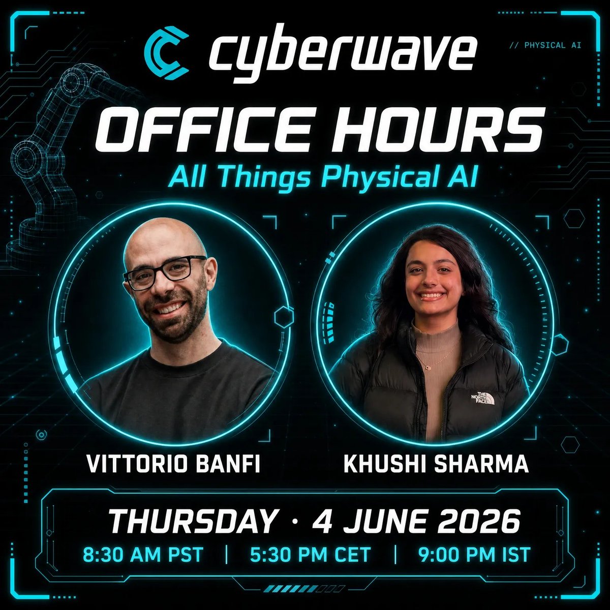 cyberwave_com's tweet photo. Our first ever Office Hours is happening June 4th on Discord 🗓️ 

Come hang with @Vittoriobanfi and @khushiSharma_22 to talk about Physical AI, robotics, simulations, dev workflows, or whatever's on your mind.  

8:30 AM PST / 5:30 PM CET / 9 PM IST  

Link to join ↓ https://t.co/y4cigIS7Fc