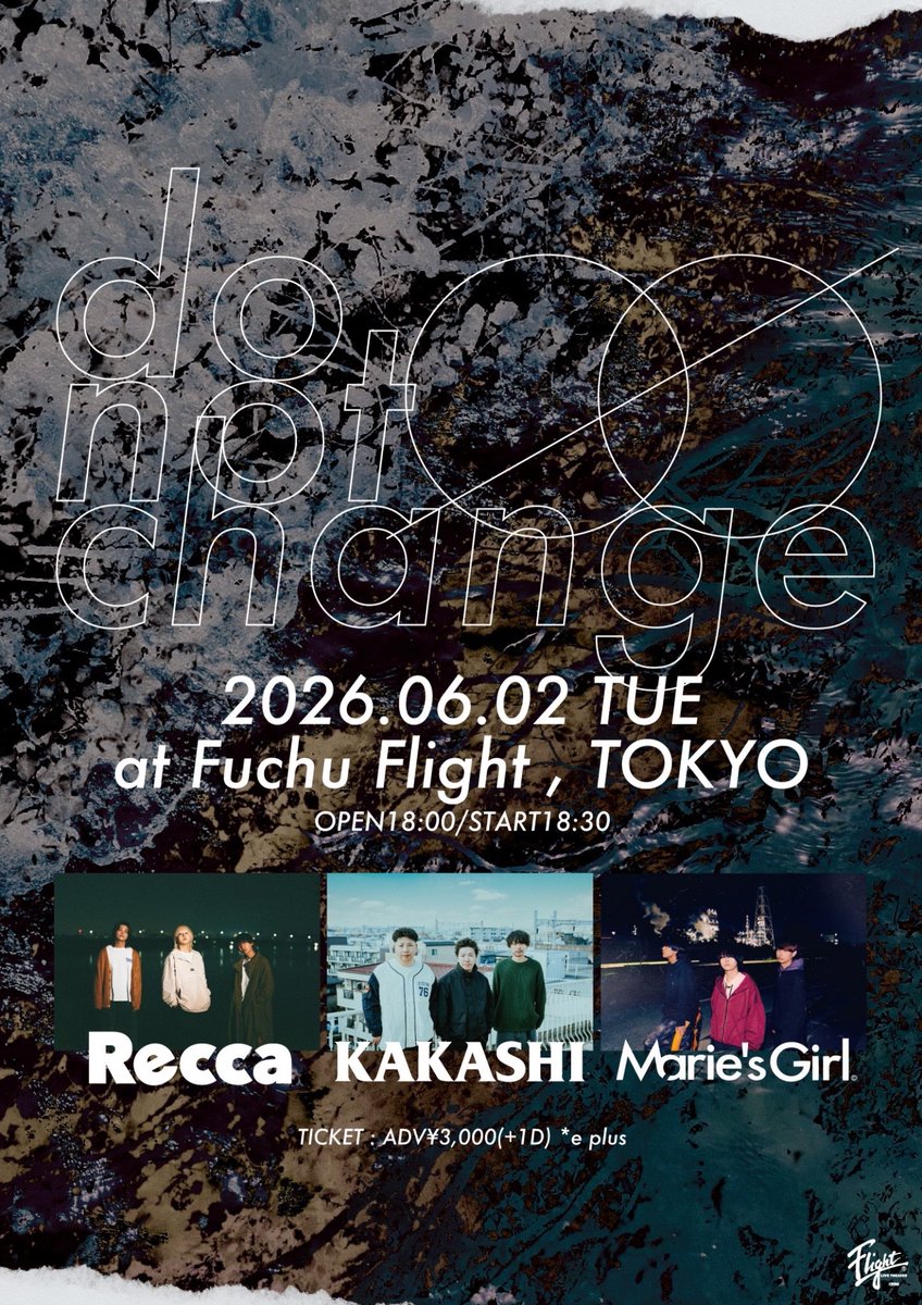 kakashi___g4's tweet photo. 【明日💣】
2026.6.2(火)
府中Flight
do not change

Recca
KAKASHI
Marie's Girl

ADV¥3,000
(ご入場時ドリンク代別途600円)
OPEN18:00/START18:30

HP予約受付中！
プロフィールから飛べます🎈 https://t.co/B1bvTavAhp