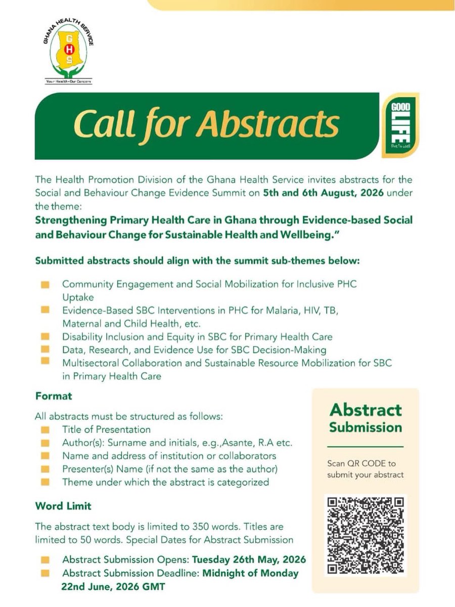 GoodLifeGh_'s tweet photo. ABSTRACT.jpg 
Click the submission link https://t.co/DZSm66fF5n or scan the QR code on the file to submit your abstract. Please contact 0240910969 or 0244107803 for any clarification.

#GHSEvidenceSummit2026 #goodlifegh https://t.co/B7itC4jV1G