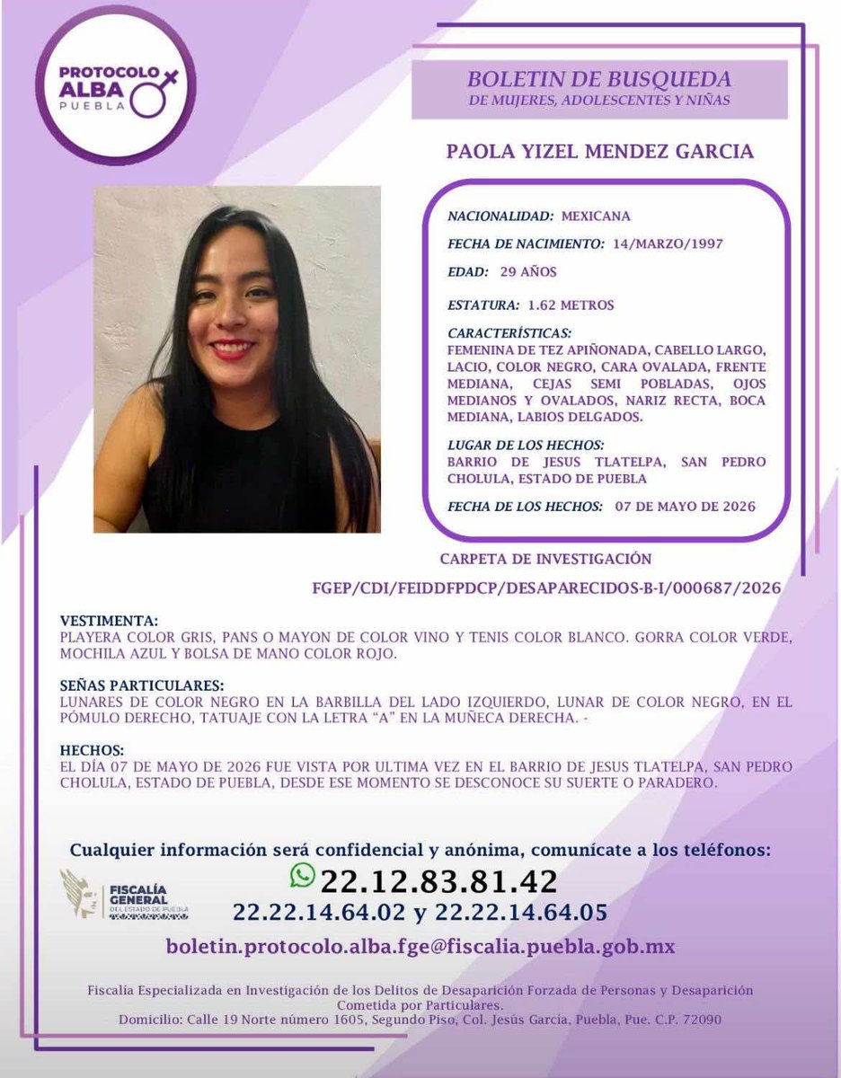 JCarlos_Valerio's tweet photo. #ServicioSocial || Solicitamos su ayuda para localizar a Paola Yizel Méndez García de 29 años de edad. Fue vista por última vez el 07 de mayo de 2026, en el barrio Jesús Tlatelpa, San Pedro Cholula, #Puebla. Inf. 221 283 8142, 222 214 6402 o al 222 214 6405. https://t.co/tdlzdsBNjW