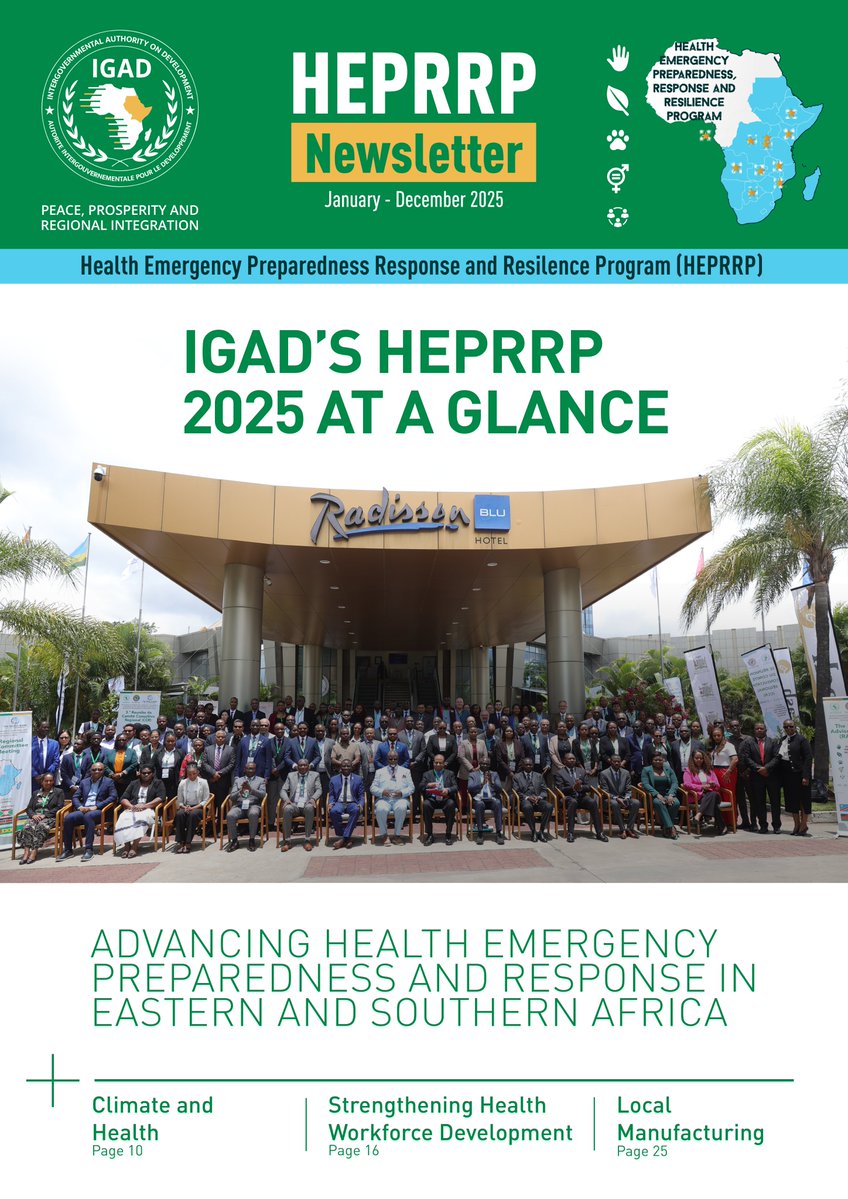 IGADHealthS's tweet photo. 📖  𝐓𝐡𝐞 𝟐𝟎𝟐𝟓 #𝐇𝐄𝐏𝐑𝐑𝐏 𝐍𝐞𝐰𝐬𝐥𝐞𝐭𝐭𝐞𝐫:  𝐇𝐢𝐠𝐡𝐥𝐢𝐠𝐡𝐭𝐬 𝐟𝐫𝐨𝐦 𝐈𝐆𝐀𝐃-𝐂𝐨𝐨𝐫𝐝𝐢𝐧𝐚𝐭𝐞𝐝 𝐈𝐧𝐭𝐞𝐫𝐯𝐞𝐧𝐭𝐢𝐨𝐧𝐬

The 2025 Health Emergency Preparedness, Response and Resilience Programme (HEPRRP) Newsletter is now available!

Discover key achievements under the @IGADsecretariat  components of the programme, including strengthened regional governance, cross-border collaboration, surveillance systems, knowledge exchange, workforce development, and resilient health preparedness across Eastern and Southern Africa.

𝐑𝐞𝐚𝐝 𝐦𝐨𝐫𝐞 🔗 https://t.co/JUri9y5VP4

#HEPRRPUpdates