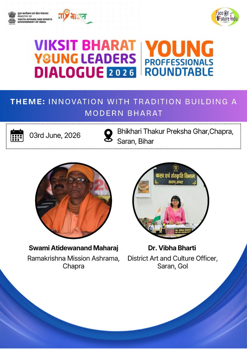 MYBharatHQ's tweet photo. Young professionals come together to explore how innovation and tradition can work hand in hand to shape a modern Bharat at the Viksit Bharat Young Leaders Dialogue - Young Professionals Roundtable. 
 
Date: 03 June 2026
📍Chapra, Bihar

#MYBharat #YoungProfessionalsRoundtable https://t.co/NbM6wXofXc