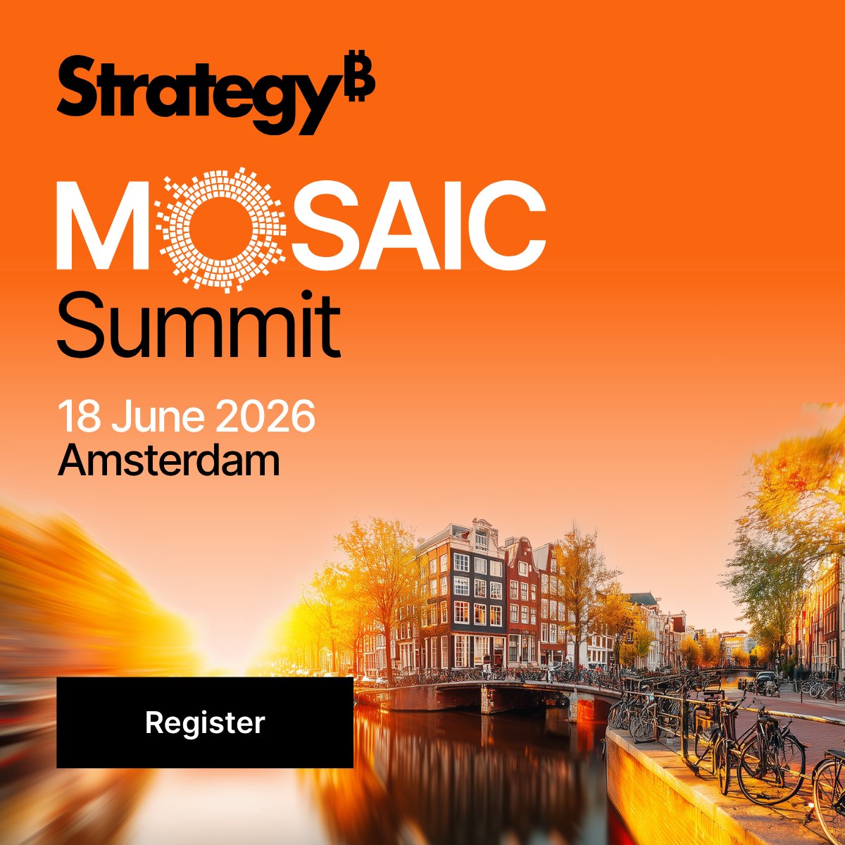 MicroStrategy's tweet photo. Join Strategy and Agiliz at Mosaic Summit Amsterdam 2026 on June 18th for an afternoon of executive insights, customer perspectives and discussions around the future of analytics, governance and AI. 

Register here: https://t.co/8ScZfdfZRF 

#StrategyMosaic #AIInnovation #SemanticLayer #DataGovernance #Analytics #EnterpriseAI