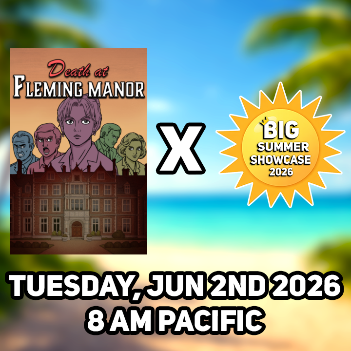Fleming_Manor's tweet photo. Death at Fleming Manor will be in the Best Indie Games Summer Showcase on Tuesday, 2nd June 2026. Tune in to see our latest trailer. #BIGSummerShowcase https://t.co/5RDyhDBoWP