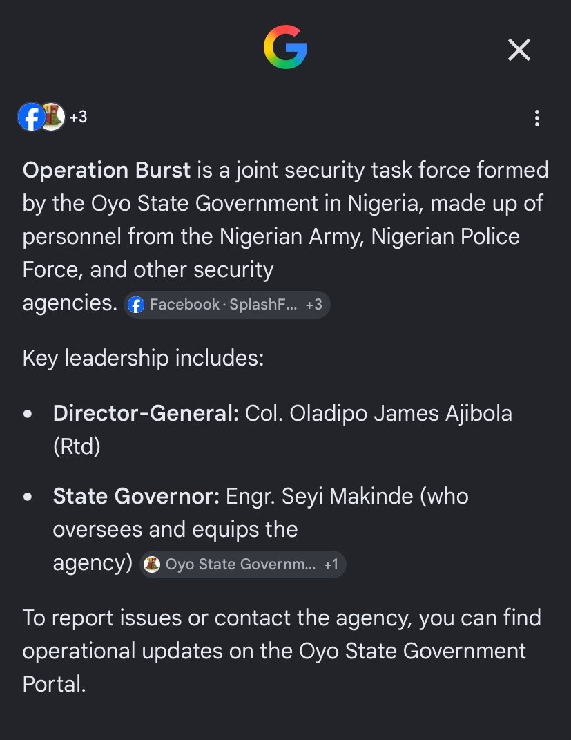 Sirdipson's tweet photo. Operation Burst only exists in Oyo State. Every state has its own version, and it is controlled directly by the state government. Either you don't know how to use the AI properly, or you're deliberately being disingenuous. The AI only gave you a response about the military. But Operation Burst actually consists of the military, civil defense, and the Nigeria Police.