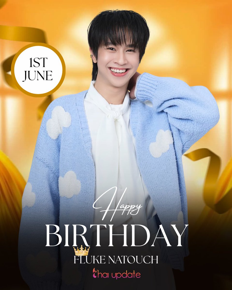 thaiupdate2021's tweet photo. Happy birthday to Fluke Natouch! 🍰 🎁 

#30thHBDFlukeNatouch
#FLUKE30sDiary
#เจ้าแก้มก้อน #fluke_natouch

From: #thaiupdate2019 https://t.co/WRSxtg3qC0