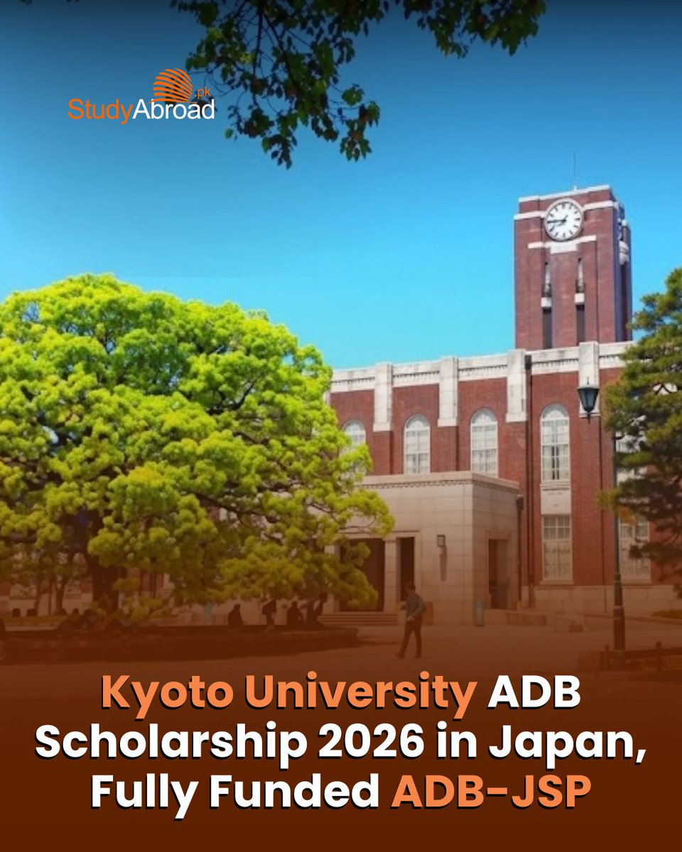 PkStudyabroad's tweet photo. Kyoto University ADB Scholarship 2026 | Fully Funded
Master's Degree in Japan
Full Tuition + Living Allowance
Airfare Included
ADB-JSP for International Students

🔗 Apply:
https://t.co/IXCX9syzAK

#KyotoUniversity #ADBJSP #StudyInJapan #FullyFunded #Scholarships2026 https://t.co/Mb5TINJDc1