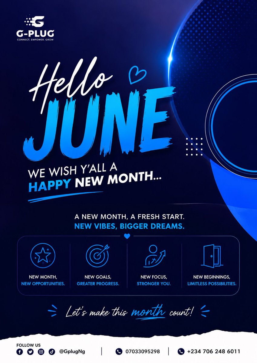 GplugNg's tweet photo. Happy New Month🌟

Welcome to June — a new month, new opportunities, and new blessings. May this month bring peace, progress, favor, and success in all you do. Let's make every day count. 💙

#HappyNewMonth #HelloJune #GplugNg https://t.co/RYEKMP8Fq4