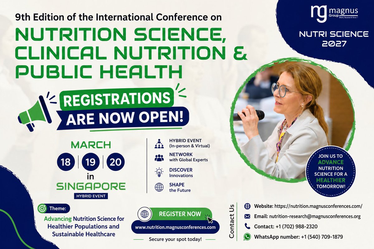 NutriConference's tweet photo. 🌍🍎 Registrations Are Now Open for @NutriConference hosted by @magnus_group 🔬

🚀 Secure your spot today: https://t.co/D5gxccXYuI

📅 March 18–20, 2027
📍 Singapore &amp; Virtual
✉️ nutrition-research@magnusconferences.org
#NutriScience2027 #NutritionScience https://t.co/m5gVhnJqd2