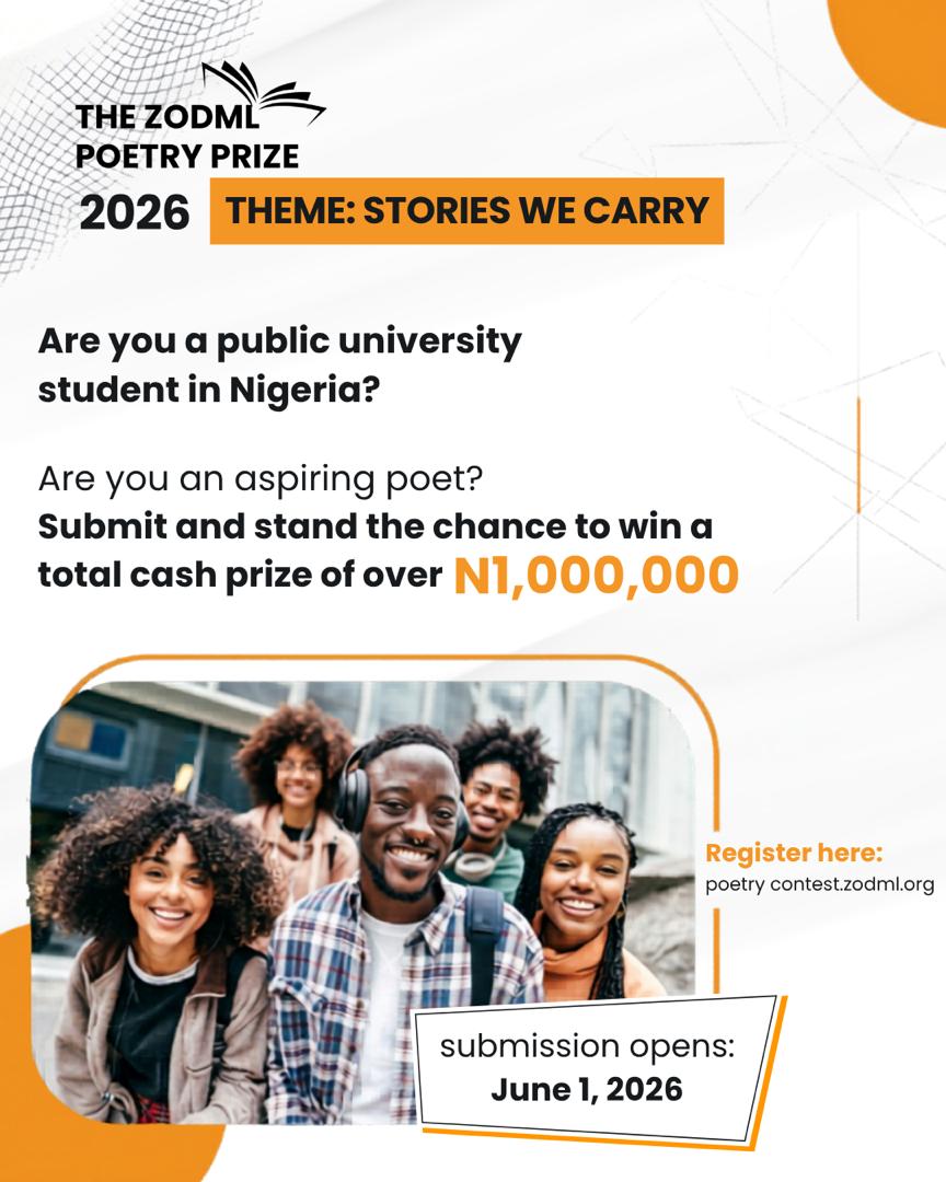 ZODML's tweet photo. CALL OF SUBMISSIONS IS OPEN TODAY ,JUNE 1, 2026

If words are your thing, the ZODML Poetry Prize 2026 is waiting for you.  
Write on Stories We Carry and win from a ₦1M+ prize pool, Lagos trip, internship &amp; more.  

Link in bio to submit 👆 #ZODMLPoetryPrize #StoriesWeCarry https://t.co/sIHxy4IjFd