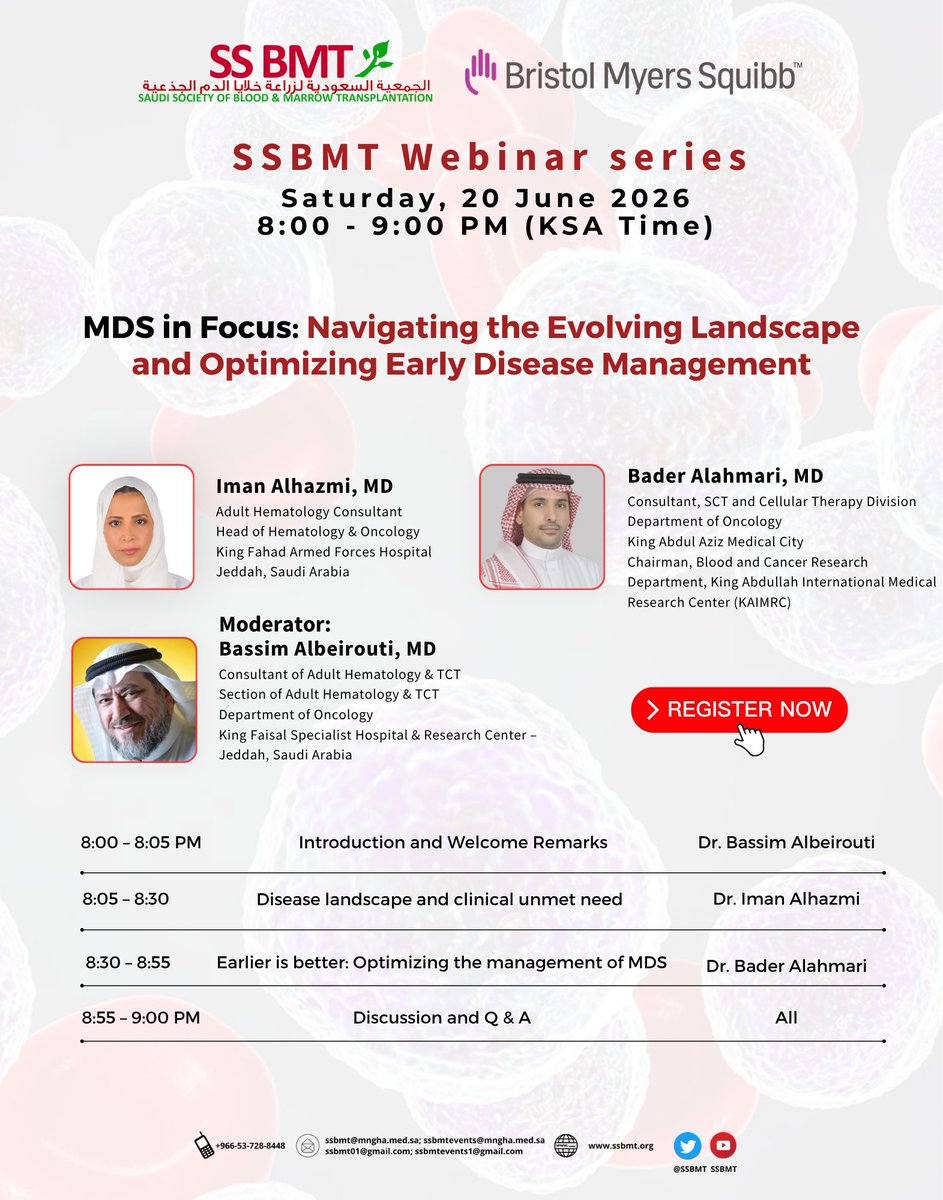 SSBMT's tweet photo. Join us for our upcoming #SSBMT webinar, "MDS in Focus: Navigating the Evolving Landscape and Optimizing Early Disease Management."

📅 June 20, 2026 🕗 8:00 PM KSA Time

Hear from our distinguished panel of experts:
· Dr. Iman Alhazmi (KFAFH, Jeddah)
· Dr. Bader Alahmari (KAMC, Riyadh)
· Dr. Bassim Albeirouti (KFSH&RC, Jeddah)

Don’t miss this comprehensive update in MDS care!
Register here: https://t.co/GHSCYPtnYK
