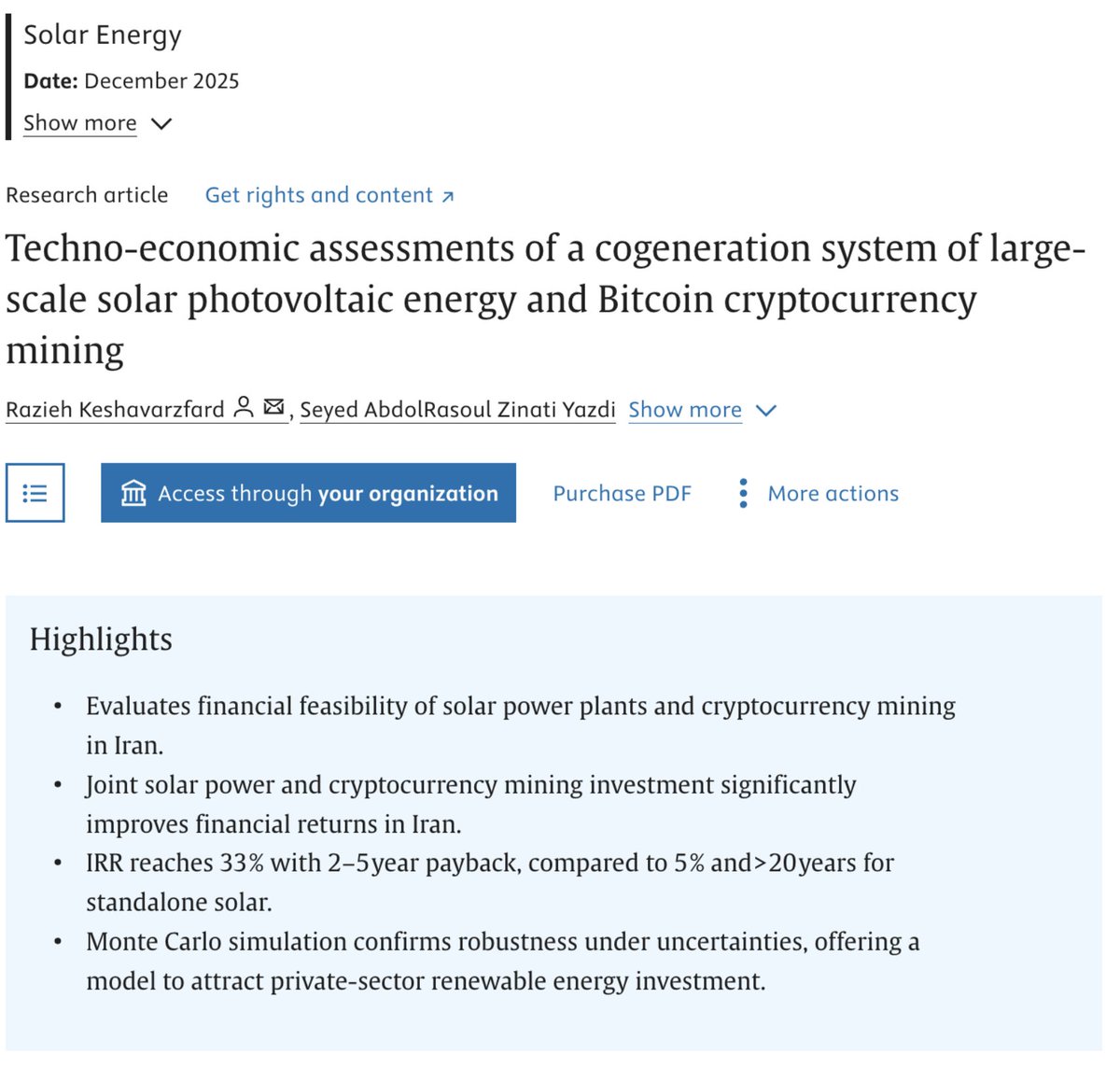 DSBatten's tweet photo. The data is unequivocal: Bitcoin mining is the way to make renewable projects that would otherwise need subsidies viable.

A new paper recently found that pairing large-scale solar PV with Bitcoin mining
* transforms a standalone solar project with a10-year payback, ~5% IRR into a highly profitable venture with 2–5 year payback and 33% IRR
* reduces ~10,457 tons of CO₂ avoided emissions per annum

The study was done on a 10 MW Solar Farm and supports the earlier findings of Hakimi et al that Bitcoin mining reduces the ROI from 8.1yrs to 3.5yrs while reducing CO2 emissions by 50,000 tonnes/year on a 50MW solar farm (source: https://t.co/RGsIe6z75Z)

The recent paper "Techno-economic Assessments of Large-Scale Solar PV and Bitcoin Mining" (Keshavarzfard & Zinati Yazdi 2025) was published in Solar Energy.

Source: https://t.co/MqAgiWv6CB

The journal has an impact factor of 6.6 (top 6% of academic journals)