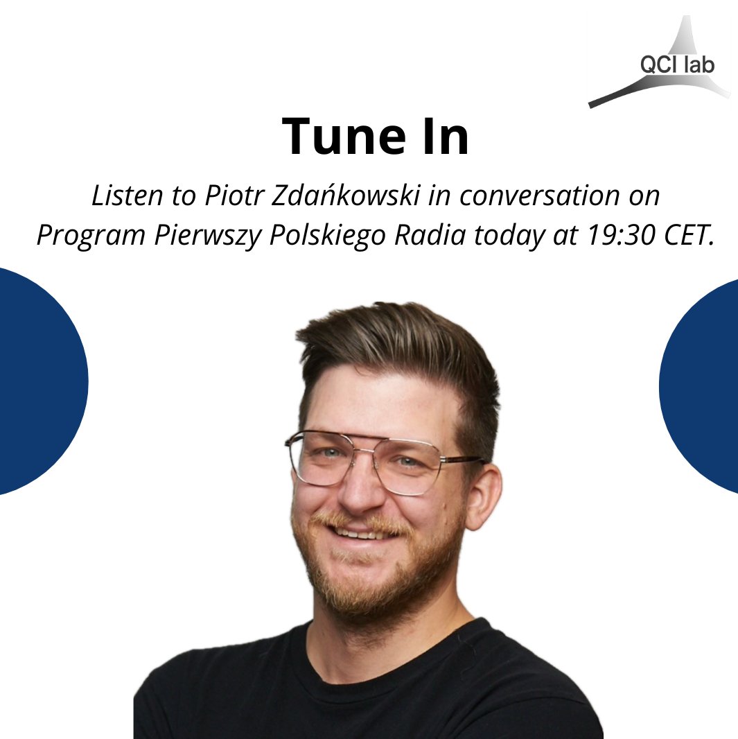 QCI_Lab's tweet photo. Piotr Zdańkowski będzie gościem Programu Pierwszego Polskiego Radia w pasmie 𝘌𝘶𝘳𝘦𝘬𝘢, w ramach audycji 𝘓𝘶𝘥𝘻𝘪𝘦 𝘕𝘢𝘶𝘬𝘪.
Rozmowa zostanie wyemitowana dziś około godziny 𝟏𝟗:𝟑𝟎. Serdecznie zachęcamy do słuchania! https://t.co/Nn5xSUCDQn