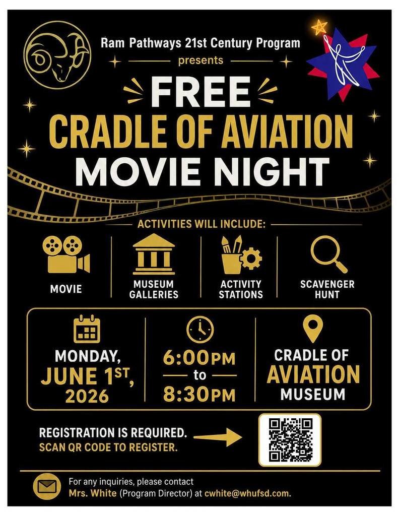 WHGWashington's tweet photo. 🎬✈️ FREE Movie Night at Cradle of Aviation Museum! Join Ram Pathways 21st Century Program on Mon, June 1st, 6–8:30 PM. Enjoy a movie, museum galleries, activity stations &amp; a scavenger hunt! Registration required—scan the QR code to sign up! 🌟 https://t.co/fdEYu7Zjft