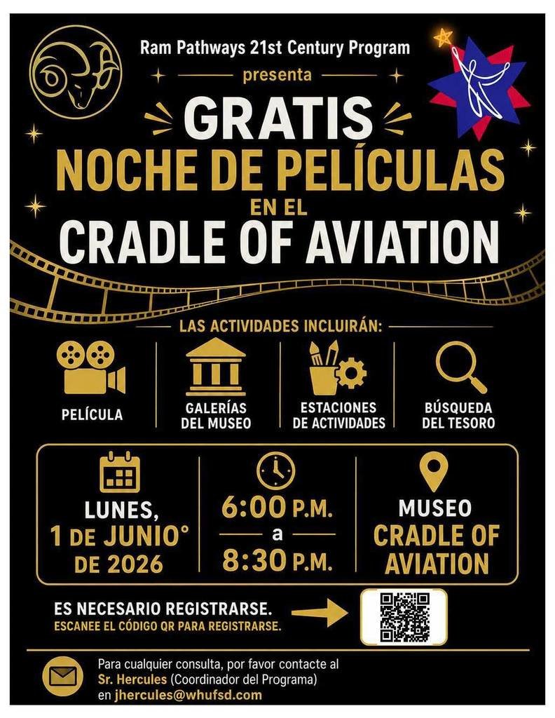 WH_Cornwell's tweet photo. 🎬✈️ FREE Movie Night at Cradle of Aviation Museum! Join Ram Pathways 21st Century Program on Mon, June 1st, 6–8:30 PM. Enjoy a movie, museum galleries, activity stations &amp; a scavenger hunt! Registration required—scan the QR code to sign up! 🌟 https://t.co/PGJYgNokkp