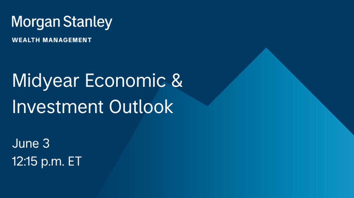 kellymcMS's tweet photo. Join Morgan Stanley thought leaders and strategists for our Midyear Economic &amp; Investment Outlook to explore the key drivers shaping the back half of 2026. Register here: https://t.co/bgO99YJnOZ https://t.co/CHYs0LEI0D