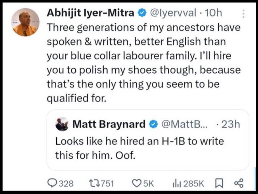 MyUnveiledTruth's tweet photo. Almost all of the Hindu migrants from India into our country are from the upper caste inside India. According to their Manusmriti (Laws of Manu), it says “low castes are equal to dogs and pigs.” Some of the caste claims about “lower castes” is listed in the image. Remember, they perceive Americans as “impure foreigners/mleccha/OUT-CASTE” which is technically LOWER than the lowest caste in their religion. Knowing that, it explains this comment from this Hindu (Iyer is Brahmin surname) as he tells an American investigating H1B fraud that he is worth nothing other than to “polish his shoes.”