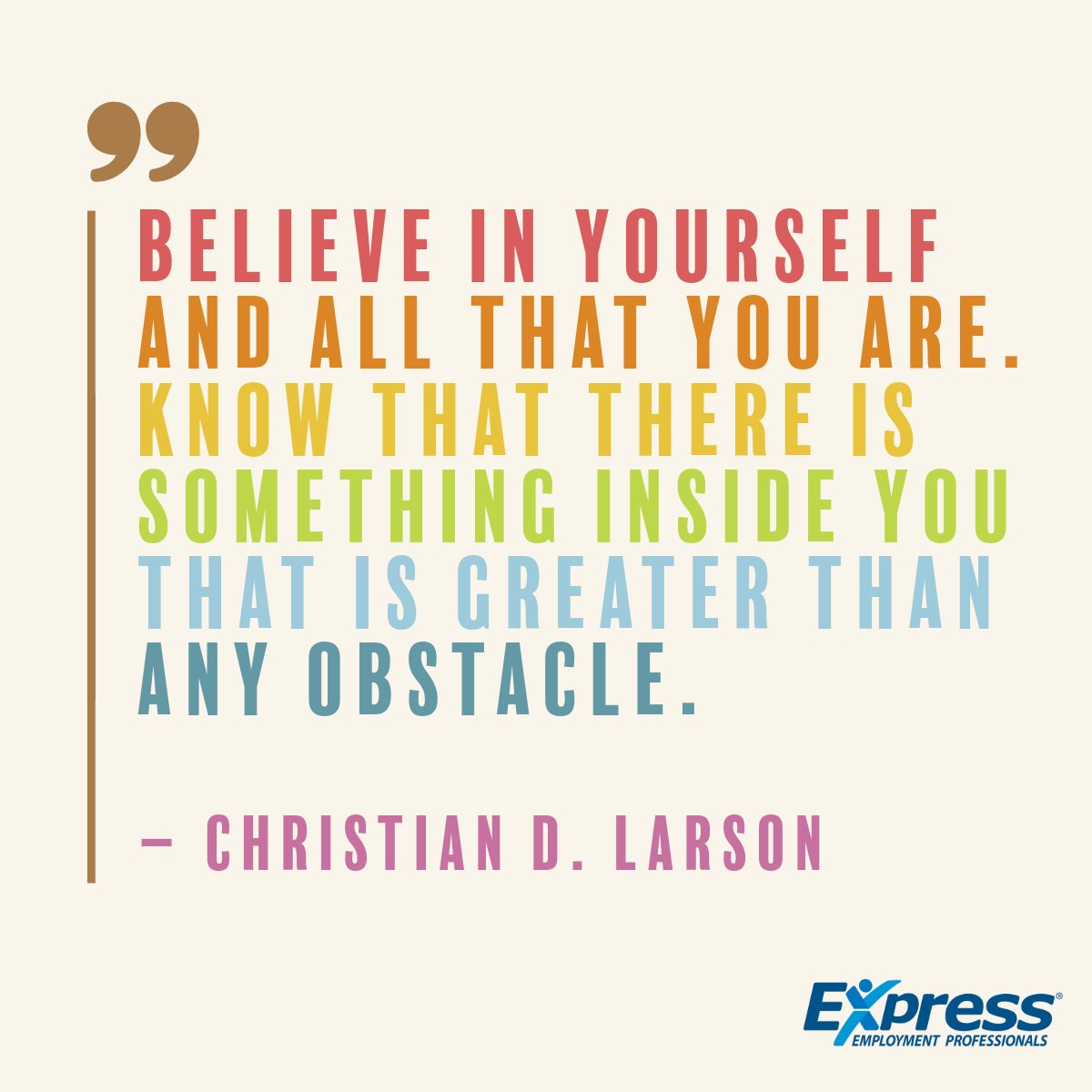 ExpressProsTCMN's tweet photo. You are capable of greatness. Trust in yourself. https://t.co/3gHbYicTCH