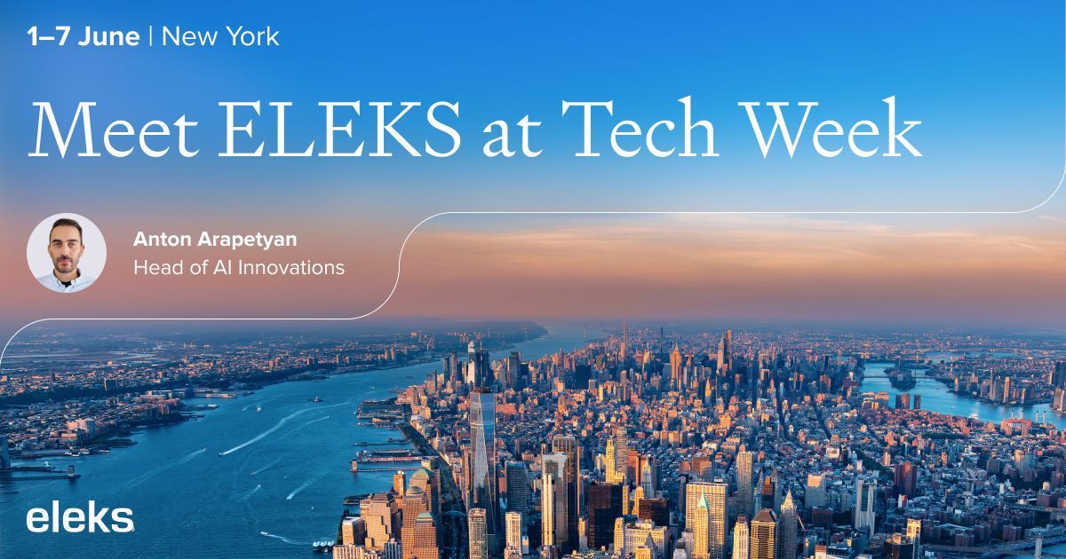 ELEKSSoftware's tweet photo. ๐ ELEKS is heading to #NYCTechWeek in NYC!
Connect with Anton Arapetyan our Head of AI Innovations, and explore how AI and emerging tech drive growth and innovation.
๐
June 1โ7
See you there ๐
#AI #TechEvents #Innovation https://t.co/WEBUMhvfqx