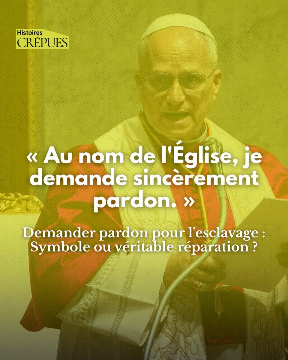 Hist_Crepues's tweet photo. Le 25 mai 2026, le pape Léon XIV a formulé des excuses historiques pour l'esclavage colonial. Mais s'agit-il d'une véritable réparation ou d'un simple geste politique ? Par Yvana Alétas

🔗Lien de l'article : https://t.co/jZ0LGv8NnX https://t.co/CKMqwm4nFu