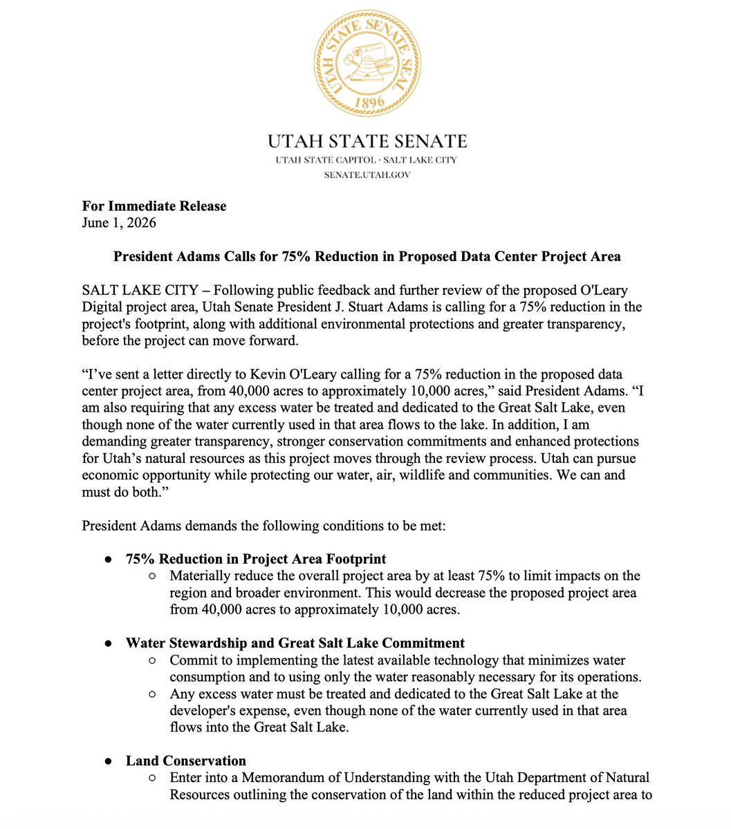 JStuartAdams's tweet photo. I’ve sent a letter directly to @kevinolearytv calling for a 75% reduction in the proposed data center project area, from 40,000 acres to approximately 10,000 acres.

I am also requiring that any excess water be treated and dedicated to the Great Salt Lake, even though none of the water currently used in that area flows to the lake.

In addition, I am demanding greater transparency, stronger conservation commitments and enhanced protections for Utah’s natural resources as this project moves through the review process.