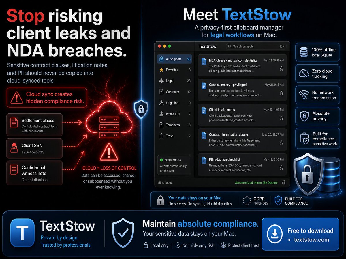BoxSparkin11402's tweet photo. Steal this critical compliance trick to safeguard your firm from catastrophic client leaks and hidden NDA breaches. 🤫⚖️

Copying sensitive contract clauses, litigation data, or PII into standard cloud-synced tools violates basic privacy frameworks like GDPR. I built TextStow to serve as a bulletproof asset for your Legal workflow Mac setup.

It logs your history inside a 100% offline, offline clipboard manager sensitive data powerhouse that runs entirely locally on your hard drive. No network packets sent, no third-party cloud risks.

The current version is completely free to download. Maintain absolute compliance: https://t.co/egxgk0vUA3

#macOS #LegalTech #Privacy #Compliance