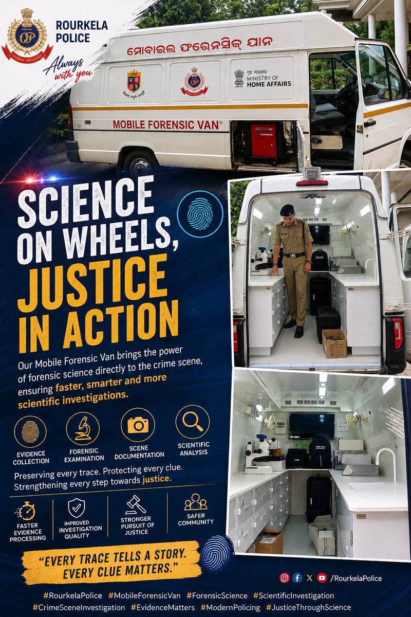 sprourkela's tweet photo. The Mobile Forensic Van is a game-changer in modern policing, bringing advanced forensic capabilities directly to the crime scene. Equipped with state-of-the-art forensic tools, evidence collection kits, microscopy facilities, digital documentation systems, and crime scene processing equipment, the van helps preserve crucial evidence, accelerate investigations, and strengthen the pursuit of justice. By reducing delays in evidence collection and ensuring scientific examination at the earliest stage, the Mobile Forensic Van enhances the quality of investigation and contributes to higher conviction rates. "Every trace tells a story. Every clue matters."
@odisha_police @DGPOdisha @digwrrkl