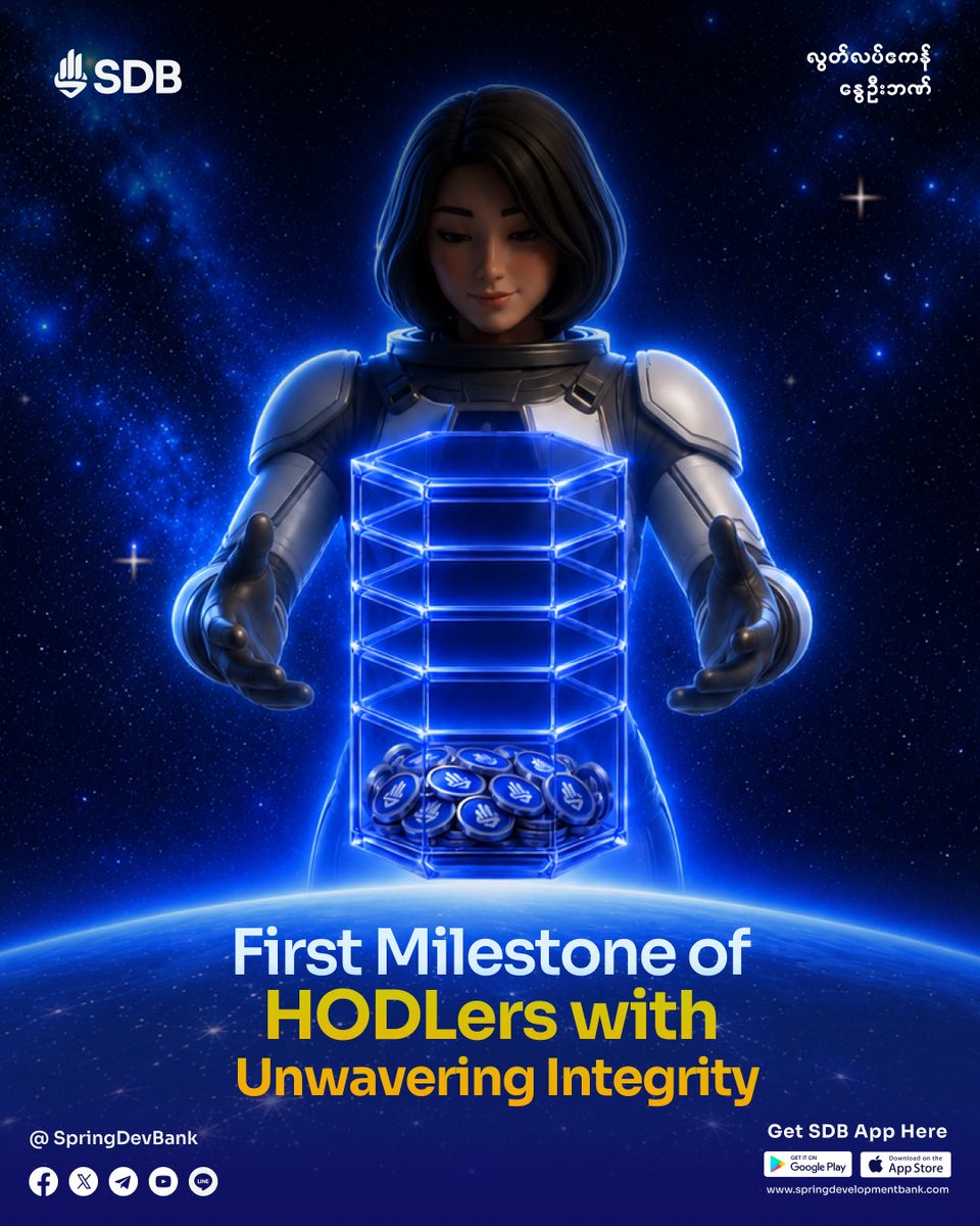 SpringDevBank's tweet photo. In our pursuit to realize the Galaxy HODLer 2 mission, the steadfast integrity of our HODLers, who are on a 6-month voyage toward the federal stars, has successfully brought us to our very first milestone of one full month today. 🎊

With a shared, resilient belief to guide us on this journey, let us move forward together without ever losing sight of our destination. Let us hold onto our $SDB Tokens with absolute resolve until we finally arrive at our post-revolution New Myanmar. 🚀 

#GalaxyHODLer2 #SpringDevelopmentBank #RealBankRealFreedom #ChooseSDB