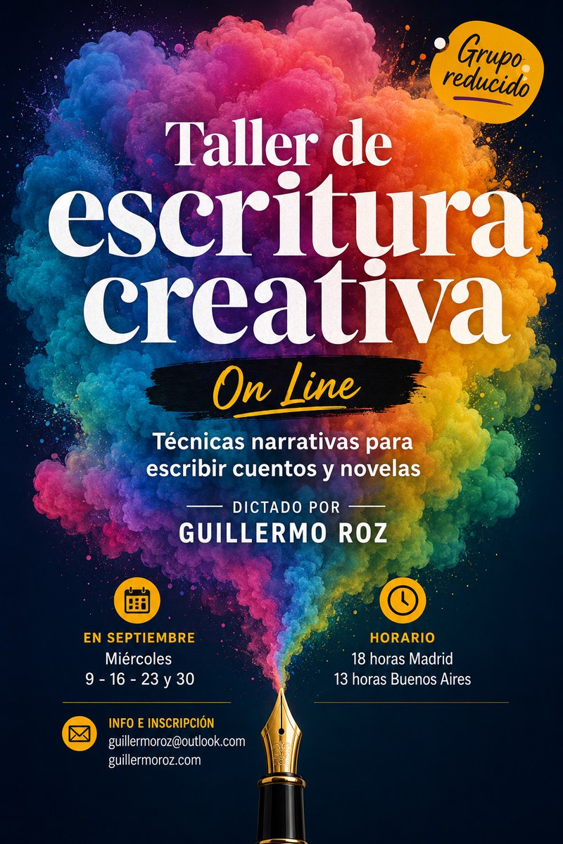 GuillermoRoz1's tweet photo. #EscrituraCreativa #TallerLiterario #TallerNarrativa
#TallerOnLine #GrupoReducido
#Septiembre2026 https://t.co/iCQcJsvorh