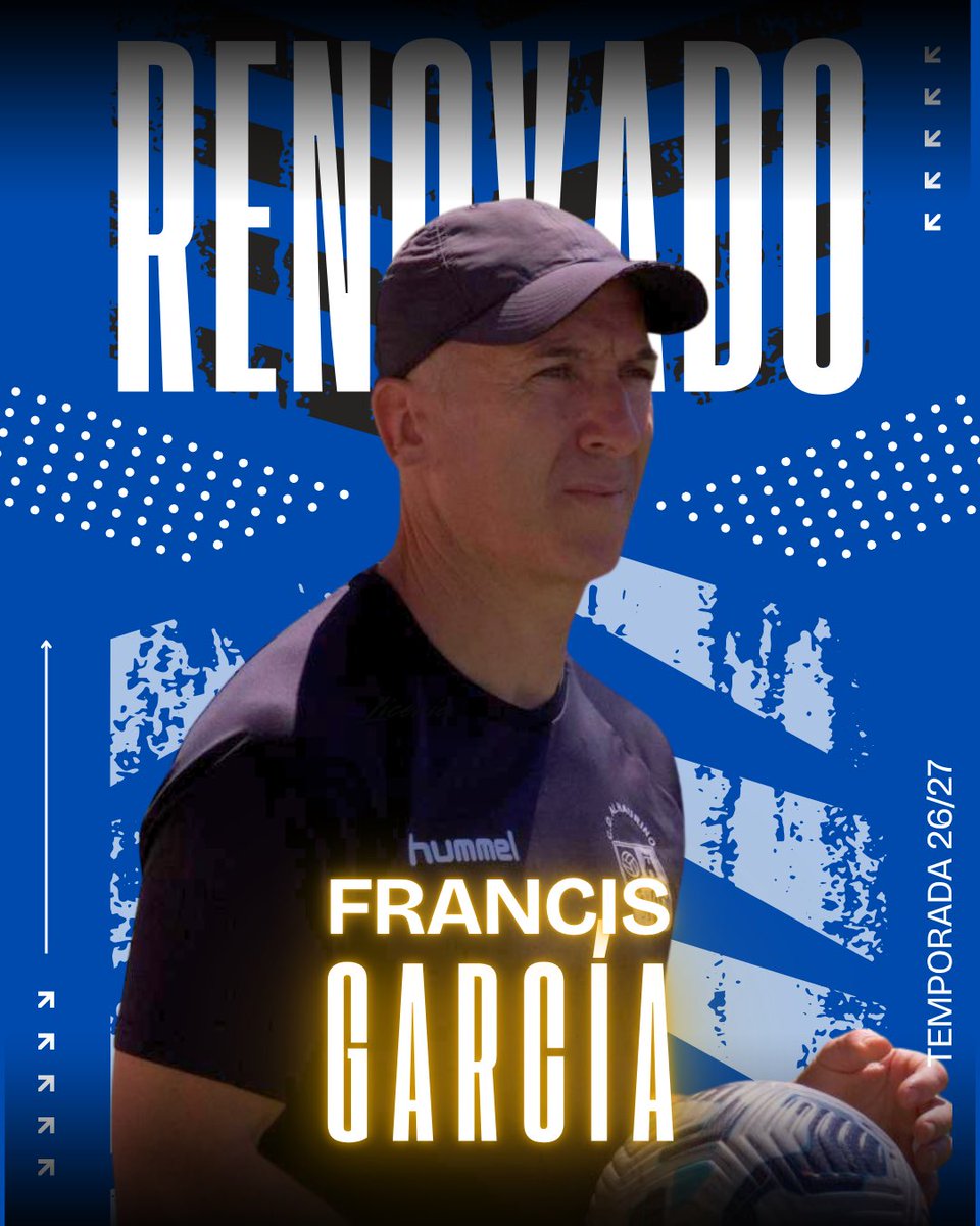 CD_Alhaurino's tweet photo. 🔵⚪️ RENOVADO | FRANCIS GARCÍA 26/27 ⚪️🔵

El proyecto continúa.

Nos complace anunciar la renovación de Francis García con el CD Alhaurino para la temporada 2026/2027.

Compromiso, trabajo, liderazgo y sentimiento por estos colores.
 Seguimos creciendo. Seguimos creyendo.

💙 https://t.co/6yjfsKmCHG