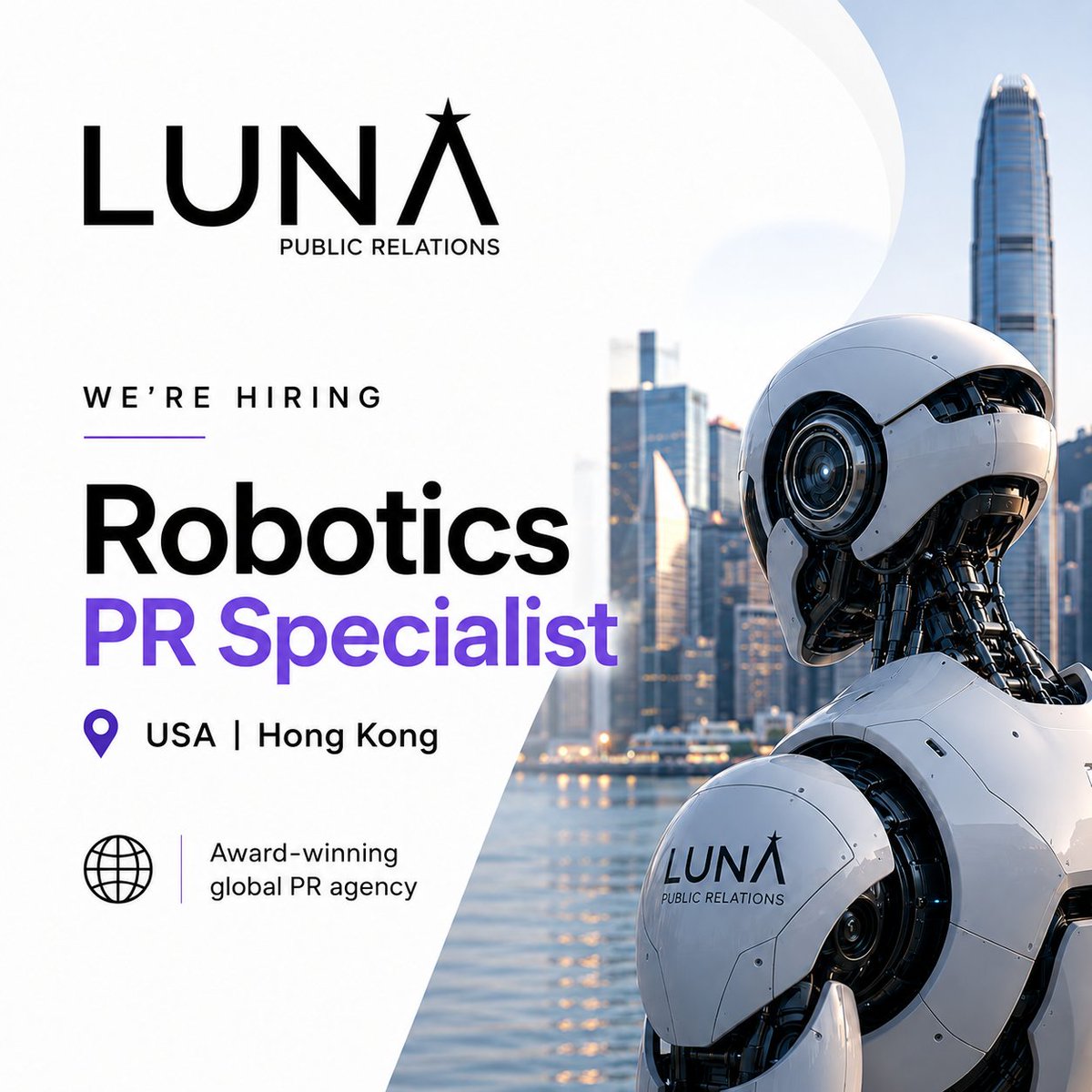 LunaPRofficial's tweet photo. We're looking for a Robotics PR Specialist to work at the intersection of AI, media, and emerging technology.

📍 USA | Hong Kong

Know someone who'd be a great fit?  Tag them below. https://t.co/gblNEFnlFe