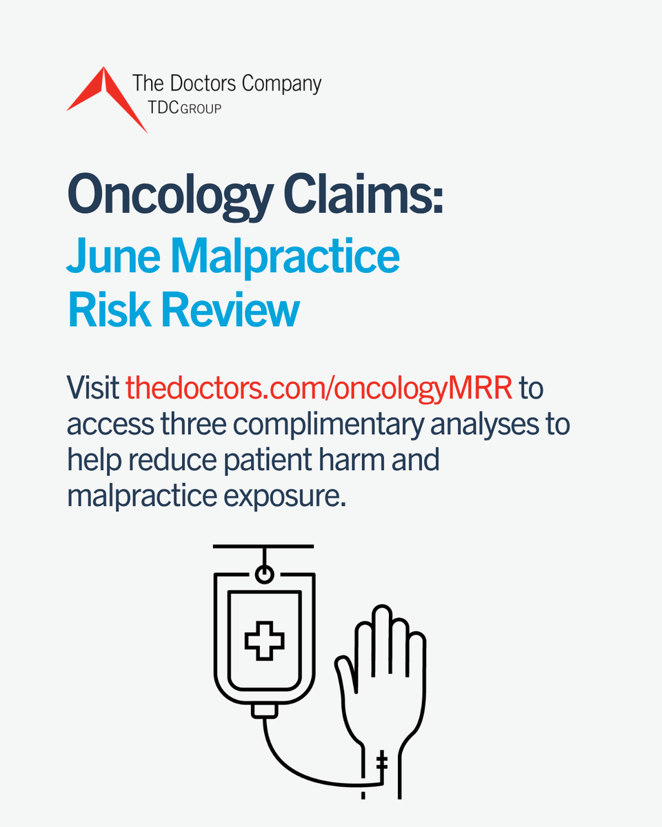 doctorscompany's tweet photo. Our June 2026 Malpractice Risk Review focuses on oncology. To access three complimentary analyses to help reduce patient harm and malpractice exposure, visit: https://t.co/Ys3DCkQutm #oncology #malpractice https://t.co/tyZyXDXVNQ