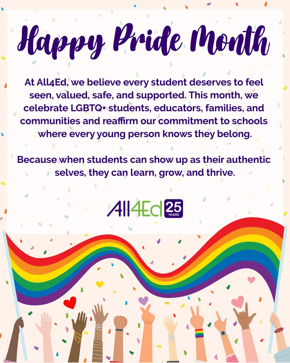 All4Ed's tweet photo. 🏳️‍🌈 Happy #PrideMonth from All4Ed!

We stand with LGBTQ+ students, educators, and families—because every student deserves to feel safe, seen, and supported in school.
Every voice is valued. 

#Pride #EducationEquity https://t.co/Wj0gNcRTs7
