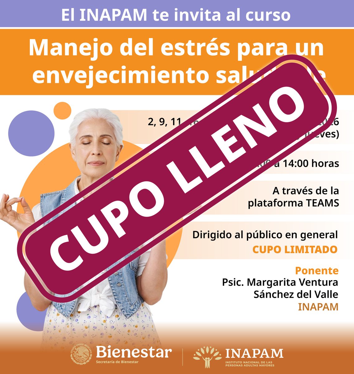 INAPAM's tweet photo. 🔴⚠️ #Atención ⚠️🔴 #CupoLleno para el #Curso Manejo del #Estrés para un #Envejecimiento #Saludable ¡Agradecemos sus registros! Sigue pendiente de nuestras #RedesSociales tendremos más cursos. https://t.co/MgIb4GHcMW