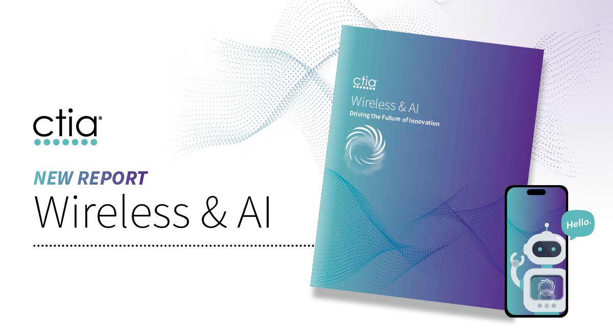 CTIA's tweet photo. “The country that leads the AI and wireless convergence will control the innovation platform of the future.” More in our latest report: https://t.co/1aqLyBBY09. https://t.co/DyG5pRVaLa