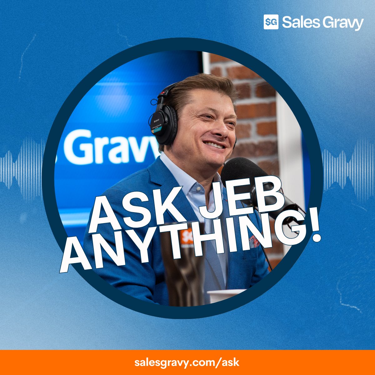 SalesGravy's tweet photo. Your sales question could be answered on Ask Jeb! 🎙️
We’re selecting guests for upcoming Sales Gravy podcast episodes. Bring your biggest sales challenge and get real coaching and feedback directly from me.
Submit your question here: https://t.co/VDPkMtpDoV
#sellmore #AskJeb #salestraining #SalesGravy