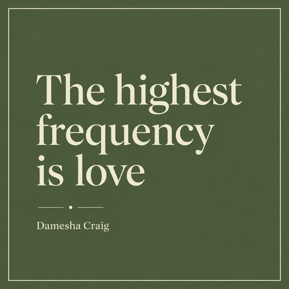 DameshaCraig's tweet photo. The highest frequency is love. ❤️ 

The world often tells us that power comes from achievement, status, or control.

But the highest frequency isn’t found in what we accumulate.

It’s found in how we love. https://t.co/yAiqYxdk1b